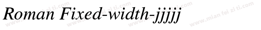 Roman Fixed-width字体转换